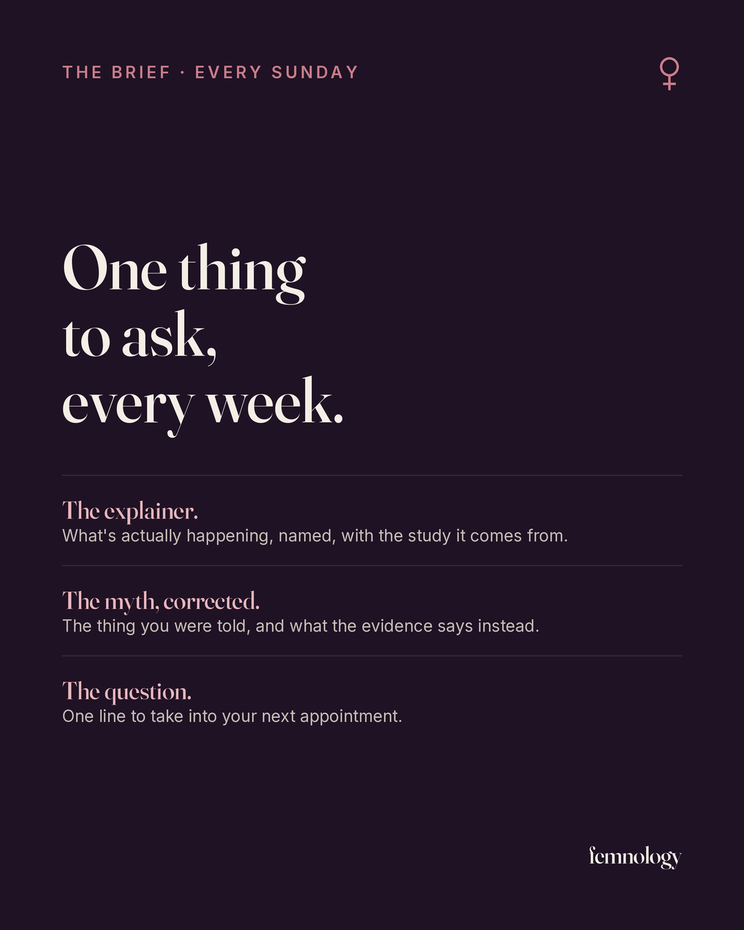 The Brief: one thing to ask, every week. The explainer, the myth corrected, the question.